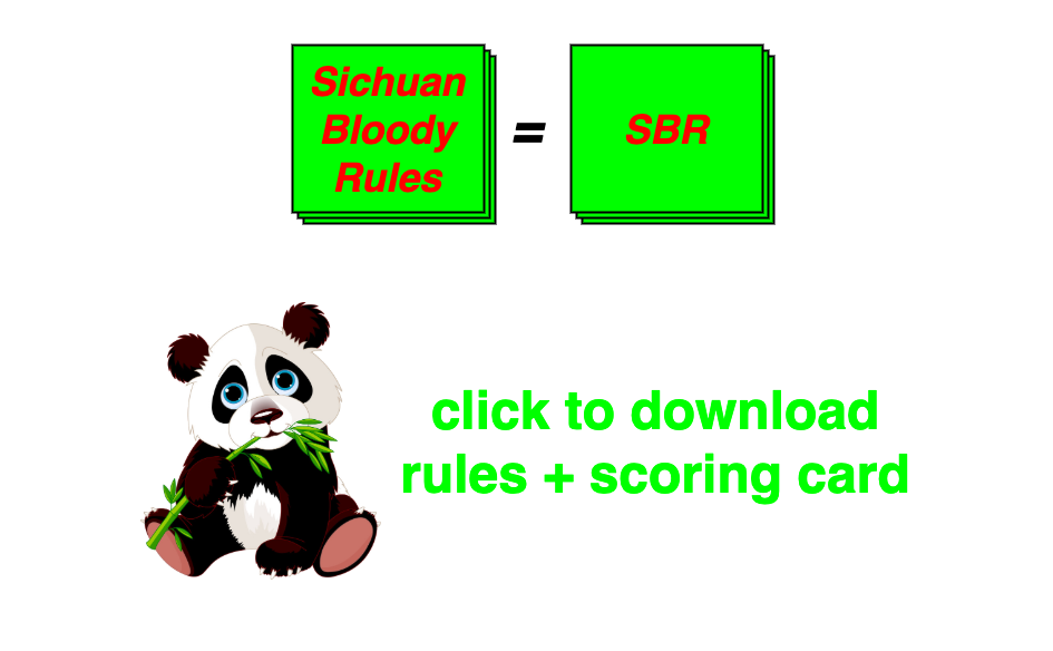 Sichuan Bloody Rules = SBR; download rules+scoring card